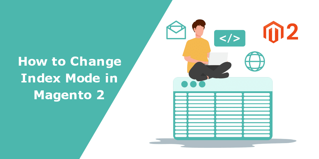 How to Change Index Mode in Magento 2