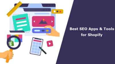 Best 10 SEO Apps & Tools for Shopify