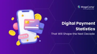 Digital Payment Statistics That Will Shape the Next Decade