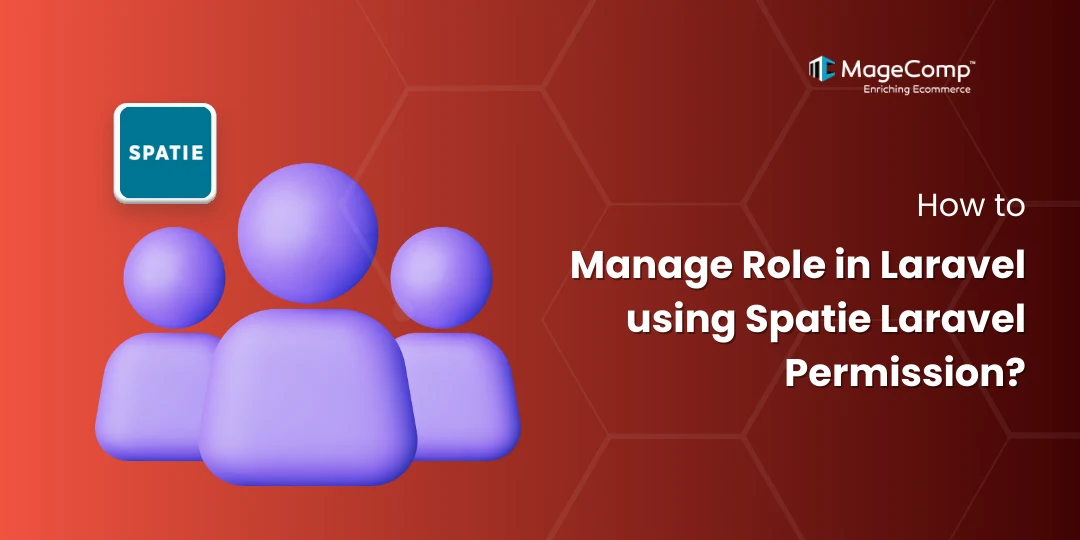 How to Manage Role in Laravel using Spatie Laravel Permission