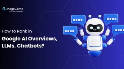 How to Rank in Google AI Overviews, LLMs, Chatbots