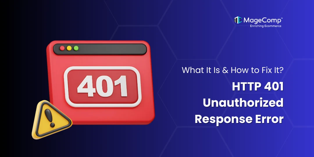 HTTP 401 Unauthorized Response Error What it is & How to Fix it