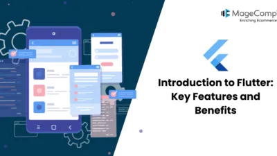 Introduction to Flutter Key Features and Benefits