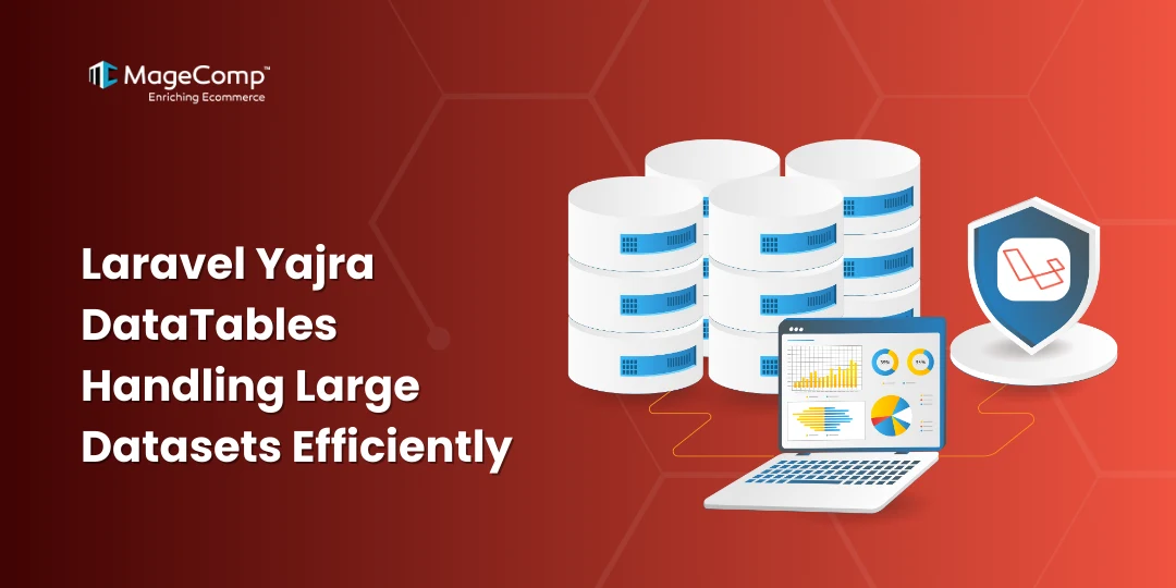 Laravel Yajra DataTables- Handling Large Datasets Efficiently